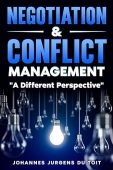 Negotiation and Conflict Management Johannes Jurgens Du Toit