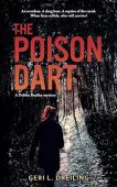Poison Dart A Debbie Geri Dreiling