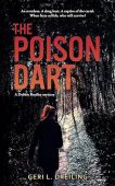 Poison Dart A Debbie Geri Dreiling
