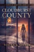 Cloudburst County Teresa E. Nelson