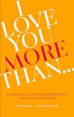 I Love You More Tom & Christine Carmazzi