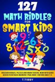 127 Math Riddles for T Tibby