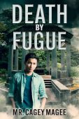 Death by Fugue Cagey Magee