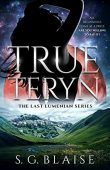 True Teryn Sci Fi S.G. Blaise