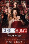 Single Mom's Firemen Kai Lesy
