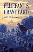 Elliefant's Graveyard - Curious em thompson