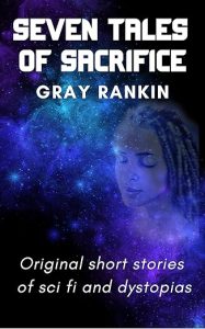 Seven Tales Of Sacrifice | JUST KINDLE BOOKS