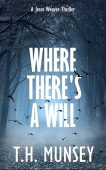 Where There's a Will T.H. Munsey