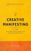 Creative Manifesting 11 Laws Ryuu Shinohara