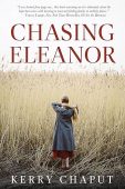 Chasing Eleanor Kerry Chaput