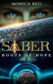 Saber Roots of Hope Monica Red