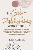 Self-Publishing Workbook Julie Postance