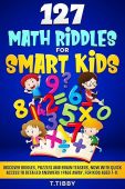 127 Math Riddles for T Tibby