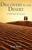 Discovery in the Desert Tom Thiele