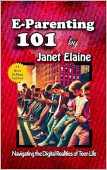 E-Parenting 101 Navigating the Janet Elaine