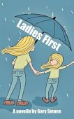 Ladies First A Fictional Gary Smane