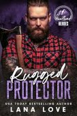 Rugged Protector A BBW&Mountain Lana Love
