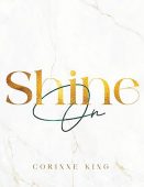 Shine On Corinne King