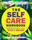 Self Care Workbook for Patty Blue Hayes