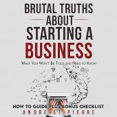 Brutal Truths About Starting Andre St Pierre