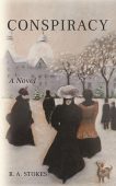 Conspiracy R. A. Stokes