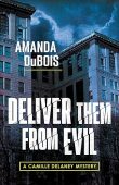 Deliver Them From Evil Amanda DuBois
