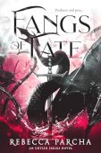 Fangs of Fate (Untish Rebecca Parcha