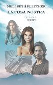 La Cosa Nostra Volume Meli Beth Fletcher