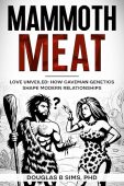 Mammoth Meat - Love Douglas Sims