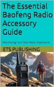 Essential Baofeng Radio Accessory ETS Publishing