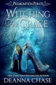 Witching for Grace (Premonition Deanna Chase