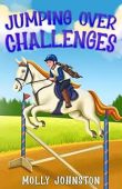 Jumping Over Challenges Molly Johnston