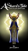 A Shard's Tale Jason M. Thorm