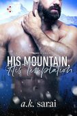 His Mountain His Temptation A.K. Sarai