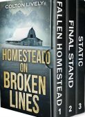 Homestead on Broken Lines Colton Lively
