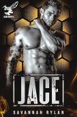 Jace (Black Hornets #1) Savannah Rylan