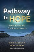 Pathway to HOPE Resource Julie & Dana Cadman 