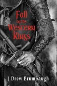 Fall of the Western J Drew Brumbaugh