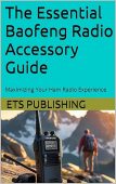 Essential Baofeng Radio Accessory ETS Publishing