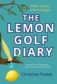 THE LEMON GOLF DIARY Christine Foster