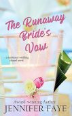 Runaway Bride's Vow a Jennifer Faye