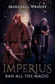 Imperius Ban All Magic Marshall Wright