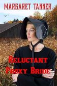 Reluctant Proxy Bride Margaret Tanner