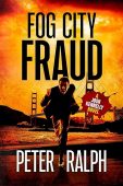 Fog City Fraud Peter Ralph
