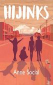 Hijinks Anne Social