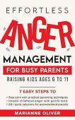 Effortless Anger Management for Marianne  Oliver 