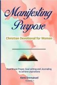 Manifesting Purpose Christian Devotional Kemi Emmanuel