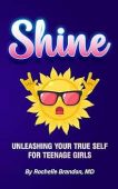 Shine Unleashing Your True Rochelle Brandon