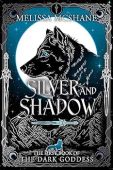 Silver and Shadow Melissa McShane