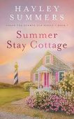Summer Stay Cottage Hayley Summers